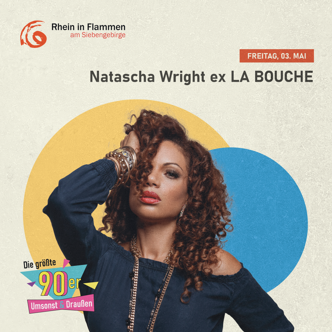 Natascha Wright ex La Bouche – Live erleben bei Rhein in Flammen 2024 in der Rheinaue Bonn
